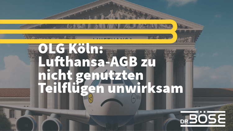 Lufthansa Couponreihenfolge Flug Verfallen lassen OLG Koeln