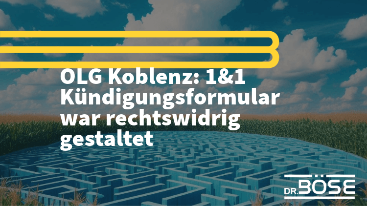 1und1 Kuendigungsbutton 312k OLG Koblenz